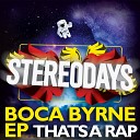 Boca Byrne - That s A Rap Original Mix