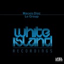 Macxis Diaz - Le Group Original Mix