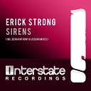 Erick Strong - Sirens Original Mix