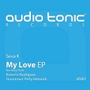 Seva K - My Love Downtown Party Network Remix