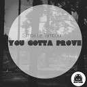 Simba Le Tambour - You Gotta Prove It Original Mix