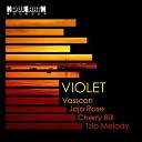 Vasscon Jojo Rose Cherry Bill feat Tzio… - Violet Radio Edit