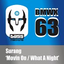 Surang - Movin On Original Mix