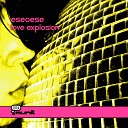Eseoese - The Kiss Original Mix