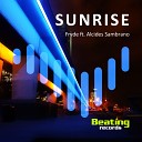 Alcides Sambrano - Sunrise Fryde Remix