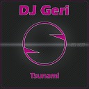 DJ Geri - Tsunami Original Mix