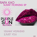Rafa Kao - Just You Original Mix