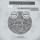Ruzhynski - Rock It Original mix