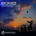 Ego Valente - Can t Take It No More Original Mix