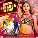 Madhukar Anand Priyanka Singh - Bajawa Nirahua Ke Gana From Sher e Hindustan