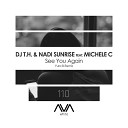 DJ T H Nadi Sunrise feat Michele C - See You Again Yura B Remix