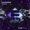 Daveglow - Check Original Mix