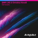 SMR LVE Christina Novelli - Sanctuary Extended Mix