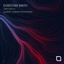 Christian Smith - Air Castle Laurent Garnier 2019 Remix