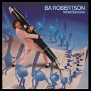 BA Robertson - Here I Sit