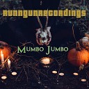 runngunrecordings - Mumbo Jumbo