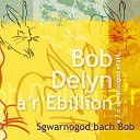 Bob Delyn A'R Ebillion - Cardotyn