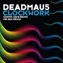 Deadmau5 - Clockwork Mr Sam Remix