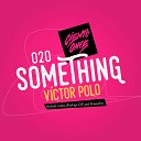 Victor Polo - Not Girl Original Mix