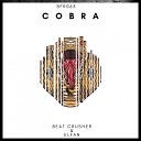Beat Crusher Elfan - Cobra Original Mix