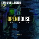 Erron Wellington - Listen Original Mix