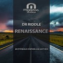 Dr Riddle - Renaissance Original Mix