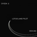 Lotus Land Pilot - Into Your Dream Original Mix