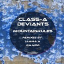 Class A Deviants - Mountain Rules Ra Mod Remix