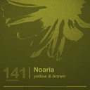 Noaria - Yellow Original Mix