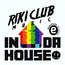 Riki Club - In Da House (Original Mix)