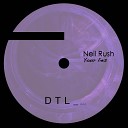Neil Rush - Your Lies Original Mix