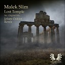 Malek Slim - Lost Temple Jeitam Osheen Remix