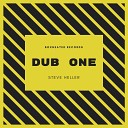Steve Heller - Dub One Original Mix