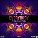 Slava Kol Leenata - Everybody Original Mix