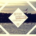 Mitcry feat Frank O - El Despertar Original Mix