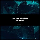 Daddy Russell - Akkapa Original Mix