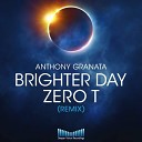 Anthony Granata - Brighter Day Original Mix