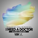 Oceanlight feat Pitbull and Brigitte Balo - I Need A Doctor Nick Stay Robby Mond Radio…
