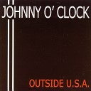 Johnny O Clock - So Long Baby Goodbye