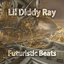 Lil Diddy Ray - Fake Funk Drunk Rap Freestyle Beat Long Mix