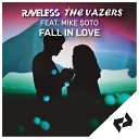 Raveless The Vazers feat Mike Soto - Fall in Love