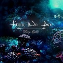 Here We Are - Deep Calls