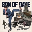 Son of Dave - Hey Aye