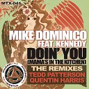Kennedy Mike Dominico - Doin You Mama s In The Kitchen Quentin Harris Back Woods Re…
