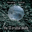 No Carrier Chris Wirsig - Crystal Skull 7 The Shaman s Lore