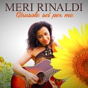 Meri Rinaldi - Girasole sei per me Deejay Edit