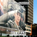 Hubertus von Hohenlohe feat Kalband - Belgrad