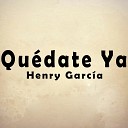 Henry Garcia - Una Tarde Gris
