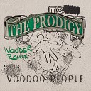 Dubstep The Prodigy - Voodoo People Wonder Remix