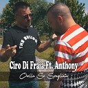Ciro Di Fraia feat Anthony - Chella se spugliata